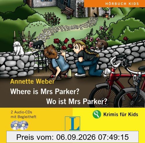 Where is Mrs Parker? / Wo ist Mrs Parker?
