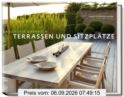 Terrassen und Sitzplätze - Das große Ideenbuch