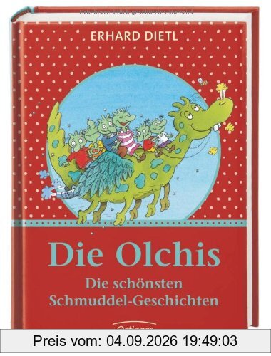 Die Olchis. Die schönsten Schmuddel-Geschichten