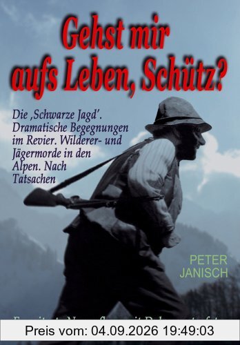 Gehst mir aufs Leben, Schütz?