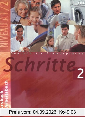 Schritte 2: Deutsch als Fremdsprache / Kursbuch + Arbeitsbuch