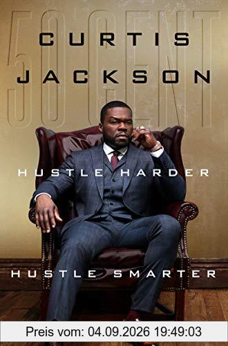 Hustle Harder, Hustle Smarter