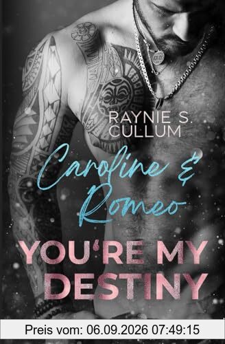 Caroline & Romeo: YOU´RE MY DESTINY