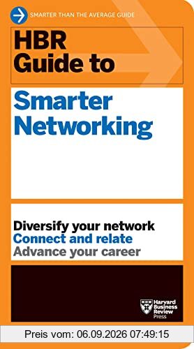HBR Guide to Smarter Networking (HBR Guide Series)