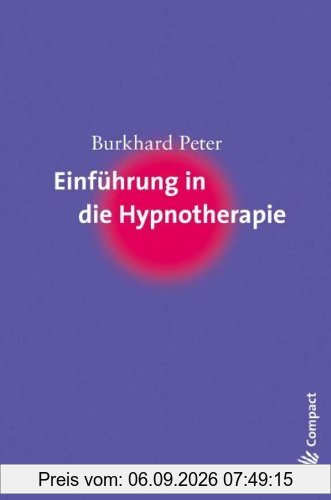 Einführung in die Hypnotherapie