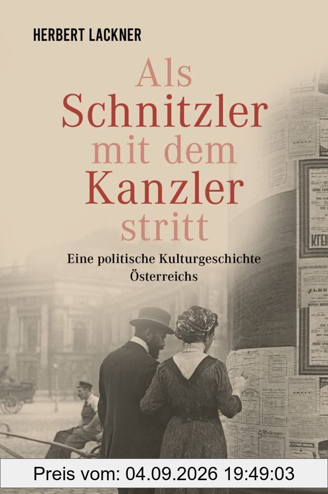 Als Schnitzler mit dem Kanzler stritt