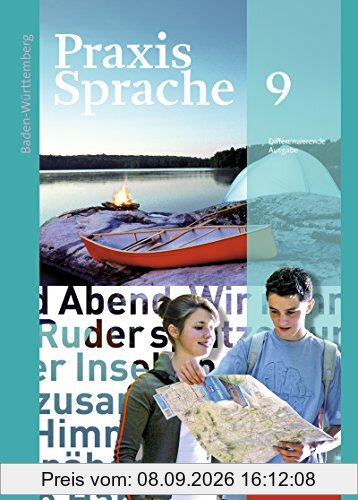 Praxis Sprache - Ausgabe 2015 für Baden-Württemberg: Schülerband 9