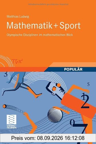 Mathematik+Sport: Olympische Disziplinen im mathematischen Blick