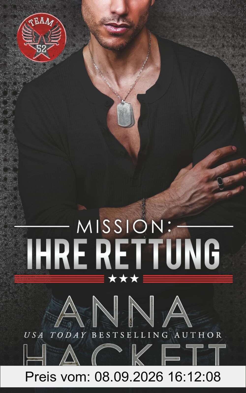 Mission: Ihre Rettung (Team 52, Band 2)