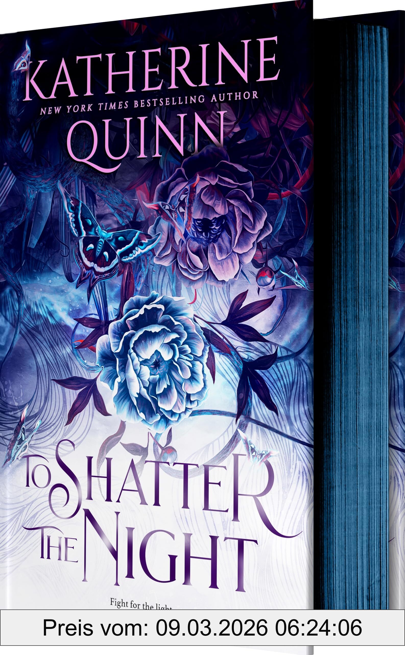 Katherine Quinn To Shatter The Night (Deluxe Limited Edition) (Mistlands, Band 2)