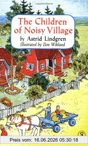 Astrid Lindgren The Children Of Noisy Village