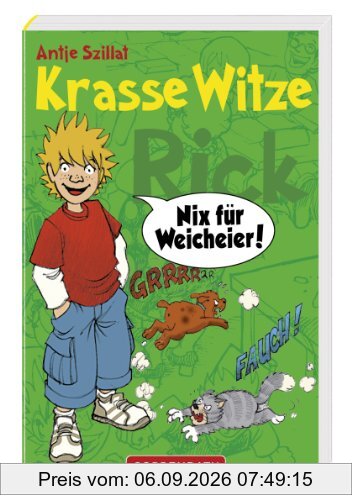 Rick - Krasse Witze. Nix für Weicheier!