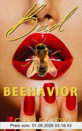 Bad Beehavior: A Pollinator Love Story