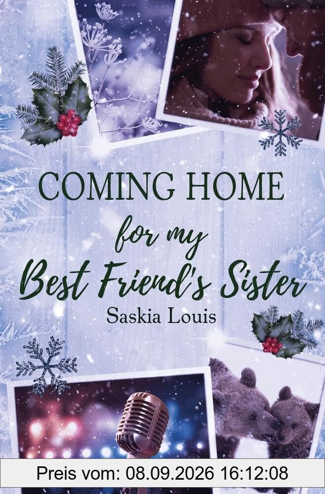 Coming Home for my Best Friend's Sister (Love in Alaska)