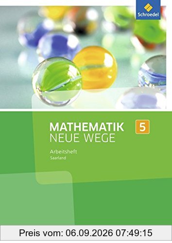 Mathematik Neue Wege SI - Ausgabe 2016 für das Saarland: Arbeitsheft 5