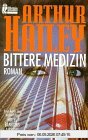 Bittere Medizin. Roman