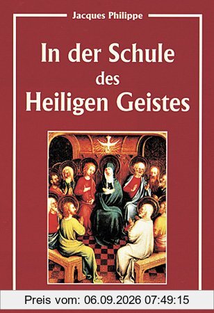 In der Schule des Heiligen Geistes