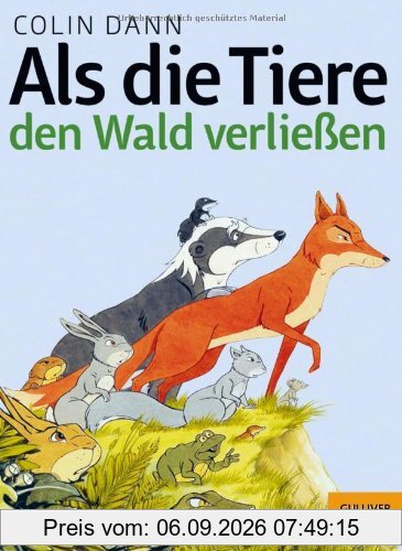 Als die Tiere den Wald verließen (Gulliver)