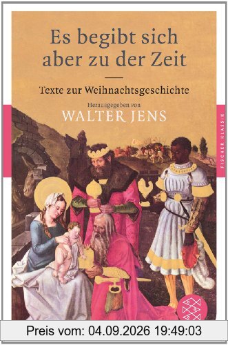 Es begibt sich aber zu der Zeit: Texte zur Weihnachtsgeschichte