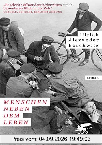 Menschen neben dem Leben: Roman