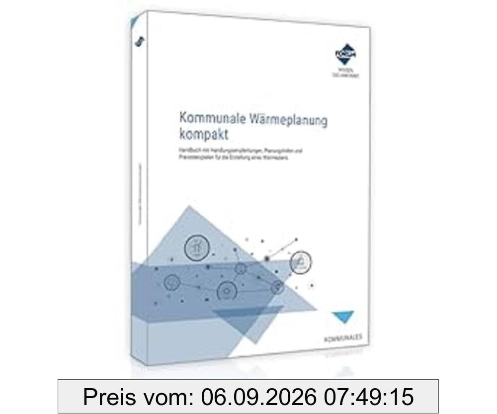 Kommunale Wärmeplanung kompakt