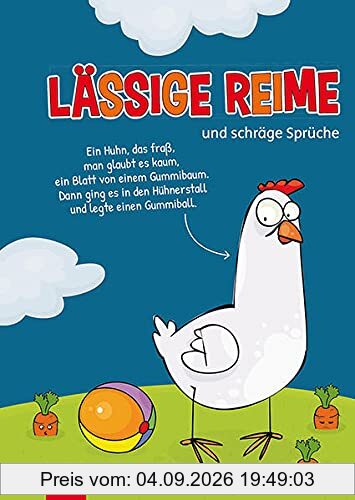 Lässige Reime: und schräge Sprüche