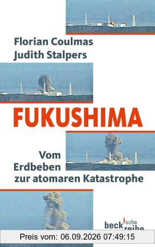 Fukushima: Vom Erdbeben zur atomaren Katastrophe