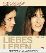 Liebesleben. Der Film: Drehbuch, Hintergrundberichte, Interviews und ein Gespräch