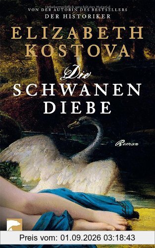 Die Schwanendiebe: Roman