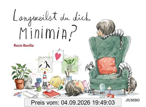 Langweilst du dich, Minimia?