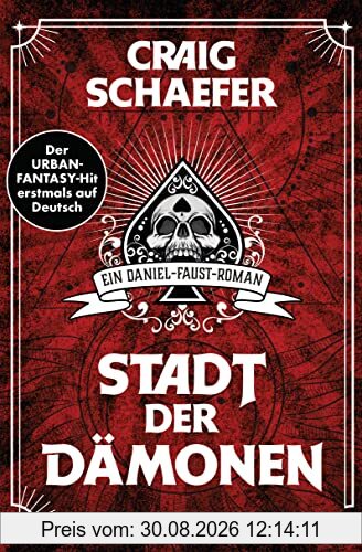 Stadt der Dämonen: Ein Daniel-Faust-Roman (Daniel-Faust-Reihe, Band 1)