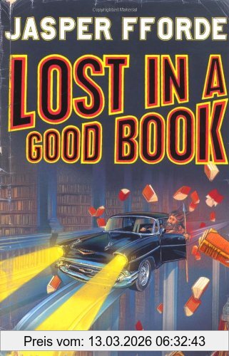 Jasper Fforde Lost In A Good Book (Thursday Next 2)