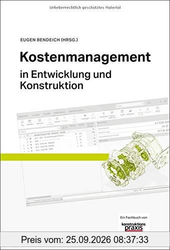 Kostenmanagement: in Entwicklung und Konstruktion