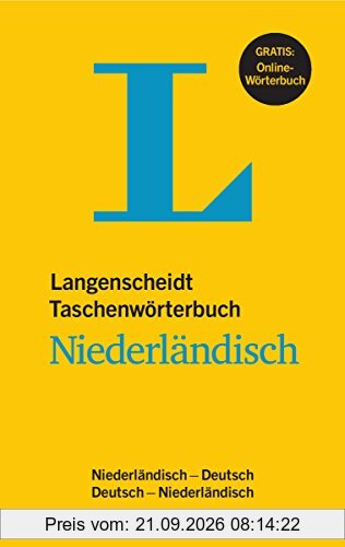 Langenscheidt Taschenwörterbuch Niederländisch - Buch mit Online-Anbindung: Niederländisch-Deutsch/Deutsch-Niederländisch (Langenscheidt …