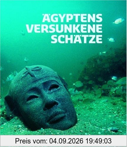 Ägyptens versunkene Schätze