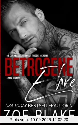Betrogene Ehre (Die kriminelle Ivanov Familie, Band 3)