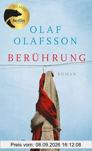 Berührung: Roman | Eine isländischer Liebesroman - die Romanvorlage zum Film „Touch