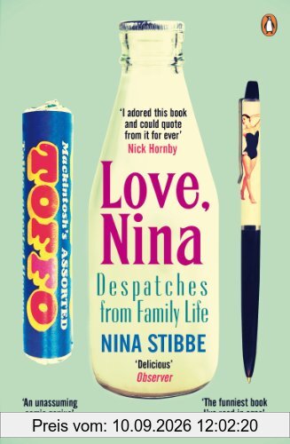 Love, Nina: Despatches from Family Life