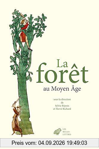 La forêt au Moyen Age