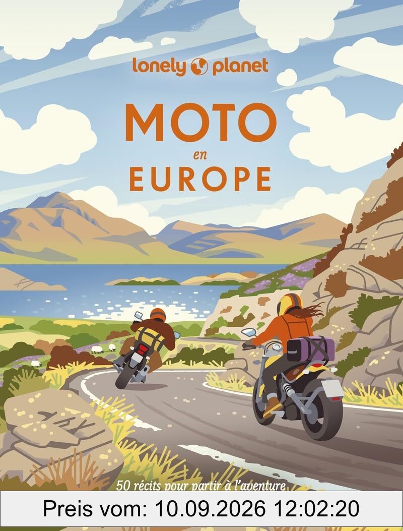 Moto en Europe : 50 récits pour partir à l'aventure sur les plus belles routes du continent