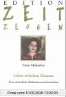 Leben zwischen Grenzen. Eine christliche Palästinenserin berichtet
