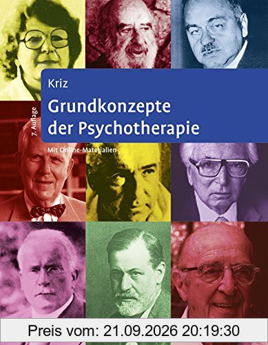 Grundkonzepte der Psychotherapie: Mit Online-Materialien zum Download