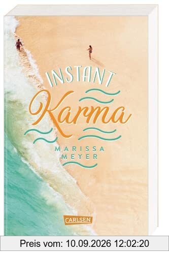 Instant Karma: Von der beliebten New-York-Times- und SPIEGEL-Bestseller-Autorin!