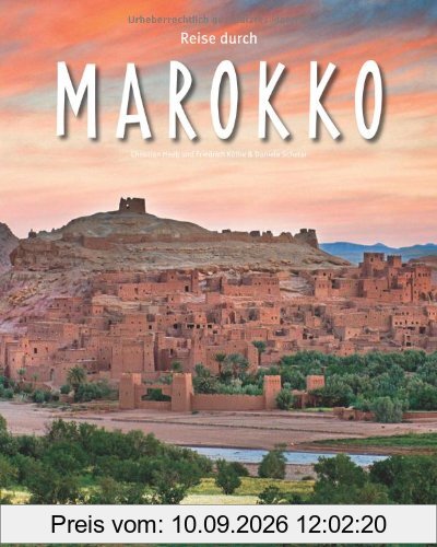 Reise durch MAROKKO - Ein Bildband mit über 180 Bildern auf 140 Seiten - STÜRTZ-Verlag