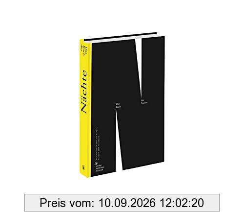 Das Buch der Nächte: Wer die Nacht zum Tag macht, braucht kein Tagebuch