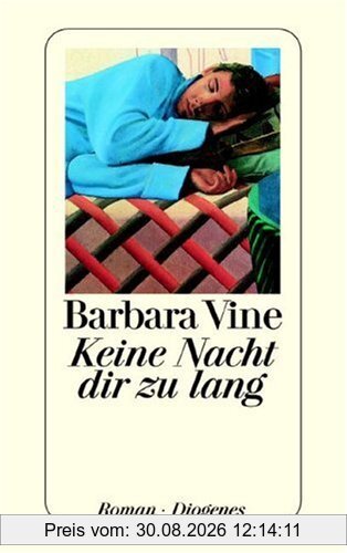 Keine Nacht dir zu lang.