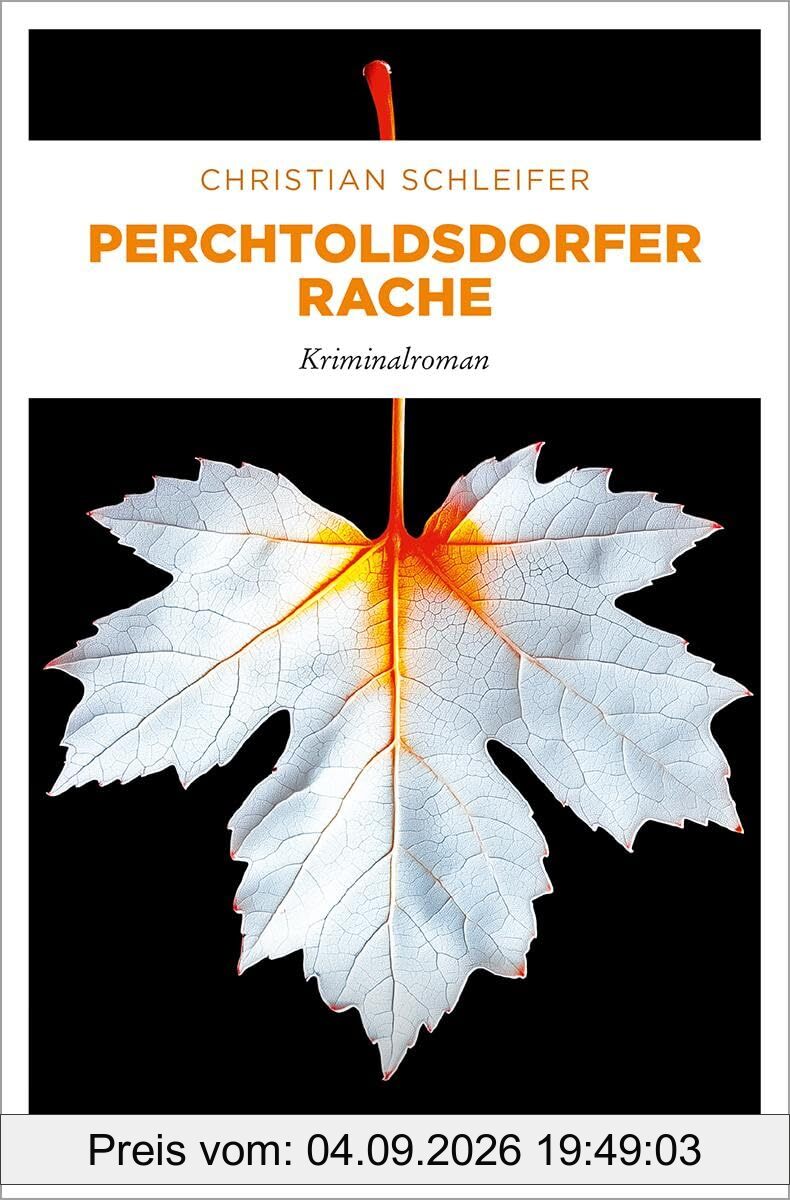 Perchtoldsdorfer Rache: Kriminalroman (Charlotte Nöhrer)