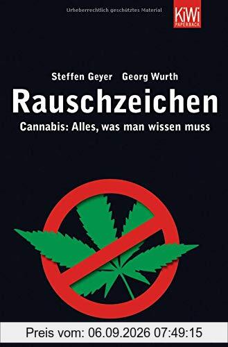 Rauschzeichen: Cannabis: Alles, was man wissen muss