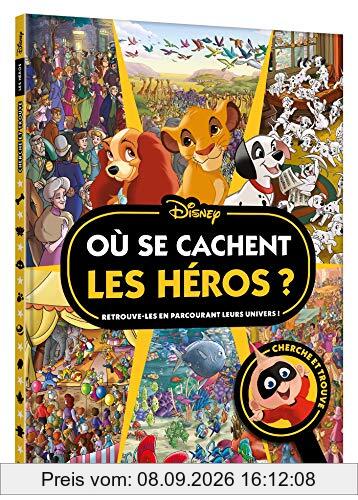 Où se cachent les héros ? : retrouve-les en parcourant leurs univers ! : cherche et trouve