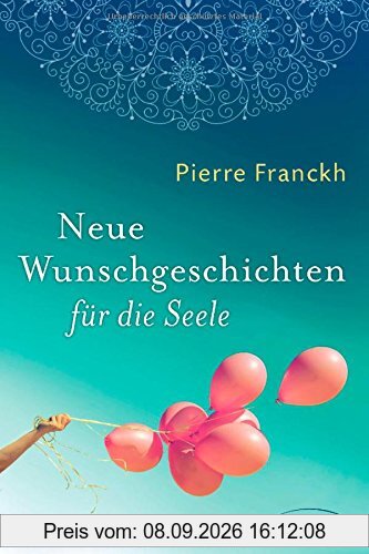 Neue Wunschgeschichten für die Seele
